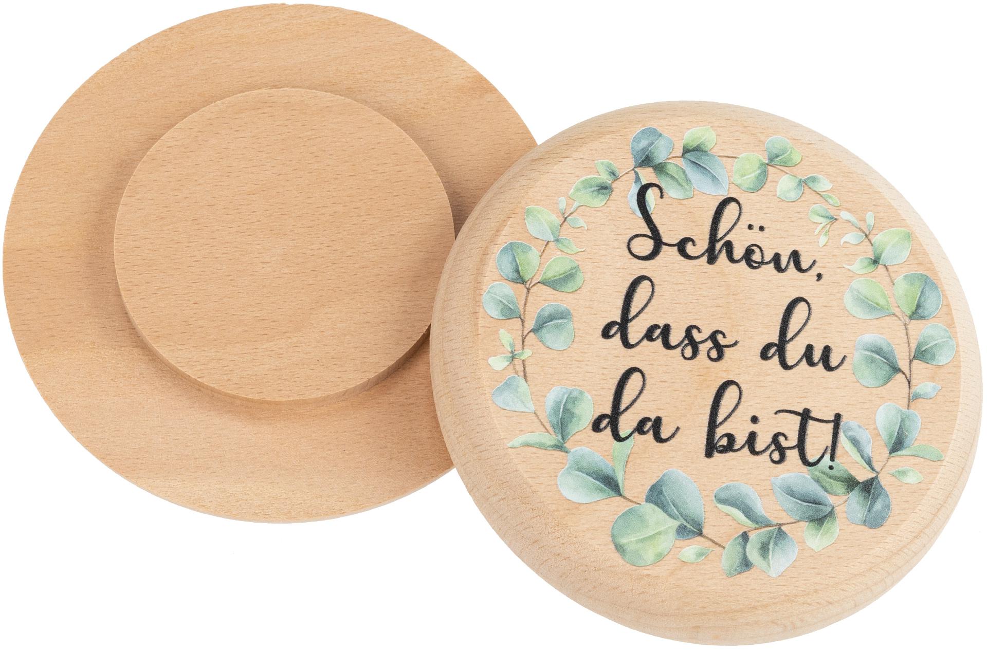 Bierdeckel aus Buchenholz mit Buntdruck Schoen dass du da bist