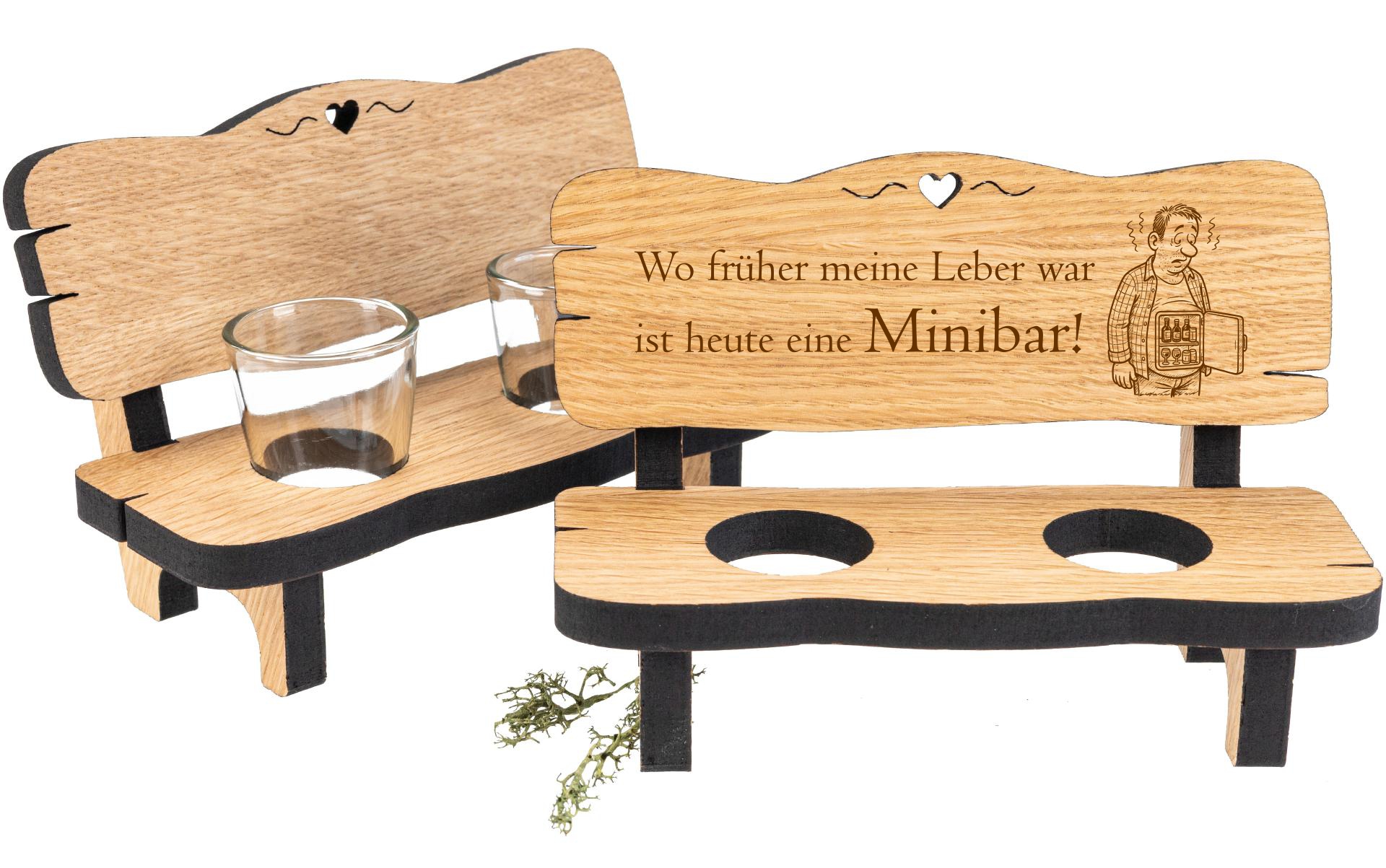 Holz Schnapsbank geölt mit 2 Schnapsgläser - Wo früher meine Leber war, ist heute eine Minibar!