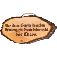 Rindenspruch, ca. 30 cm, " Nur kleine Geister..."