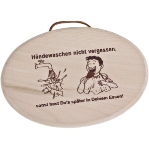 Türschild oval Ahorn einfarbiger Siebdruck: Händewaschen nicht vergessen...