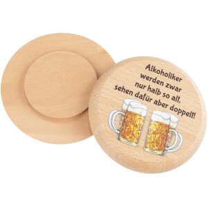 Bierdeckel aus FSC® Buchenholz mit Buntdruck "Alkoholiker werden zwar nur halb so alt, sehen dafür aber doppelt!"