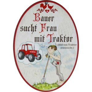 Wooden saying signs colorful printed 18 x 13 cm - Farmer looking for wife with tractor (picture of tractor desired)